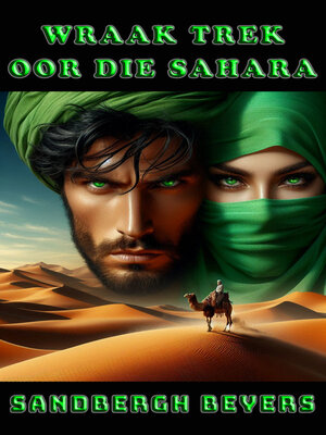 cover image of Wraak trek oor die Sahara